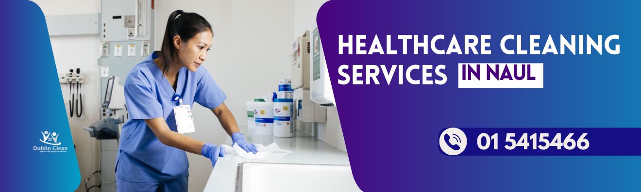 health care cleaning Naul